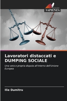 Paperback Lavoratori distaccati e DUMPING SOCIALE [Italian] Book