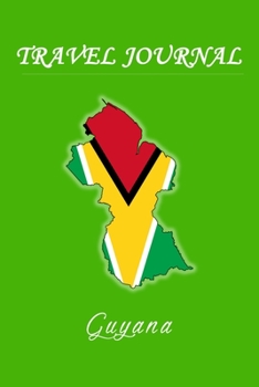 Paperback Travel Journal - Guyana - 50 Half Blank Pages - Book