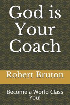 Paperback God is Your Coach: World Class Life is Yours Book