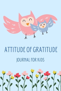 Attitude of Gratitude Journal for Kids