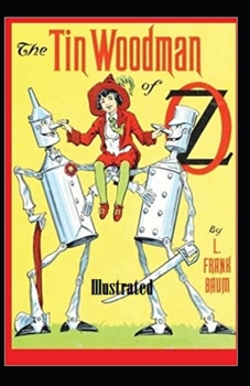 Paperback The Tin Woodman of Oz Illustrated Book