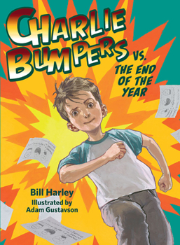 Hardcover Charlie Bumpers vs. the End of the Year Book