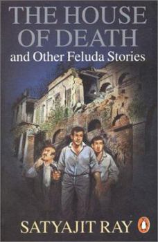 The House Of Death - Book #17 of the Feluda