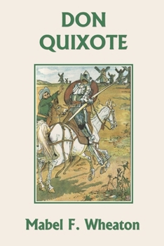 Paperback Don Quixote of La Mancha (Yesterday's Classics) Book