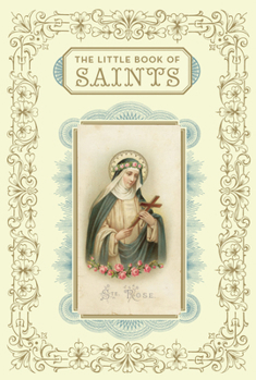 Hardcover The Little Book of Saints Book