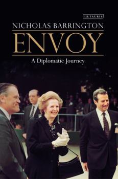 Hardcover Envoy: A Diplomatic Journey Book