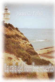 Paperback La cala del hombre muerto: El Rojo Velázquez 2 [Spanish] Book