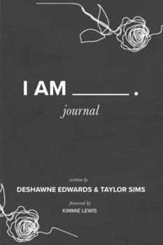 Paperback I Am: Journal Book