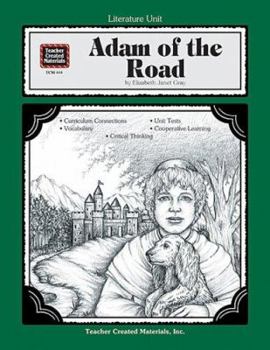 Paperback A Guide for Using Adam of the Road in the Classroom Book