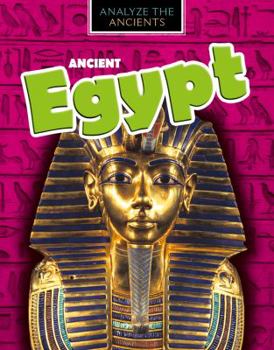 Ancient Egypt - Book  of the Analyze the Ancients