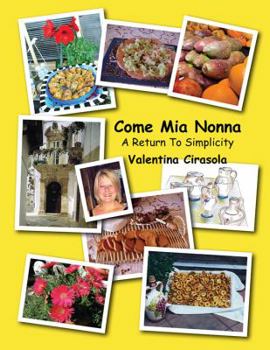 Paperback Come Mia Nonna: A Return To Simplicity Book