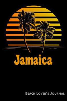 Paperback Jamaica Beach Lover's Journal: Summer Vacation Diary with Beach Themed Stationary (6 X 9) Book