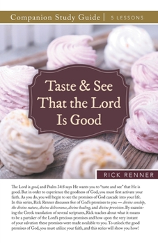 Paperback Taste and See That the Lord Is Good Study Guide Book