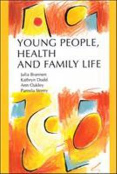 Paperback Young People, Health and Family Life Book