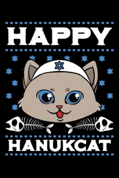 Paperback Happy Hanukcat: Hanukkah Cat Notebook to Write in, 6x9, Lined, 120 Pages Journal Book