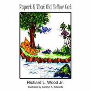 Paperback Rupert and That Old Yellow Cat Book