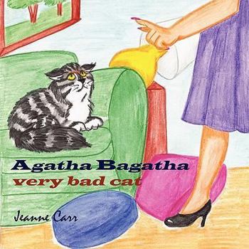 Paperback Agatha Bagatha Very Bad Cat Book