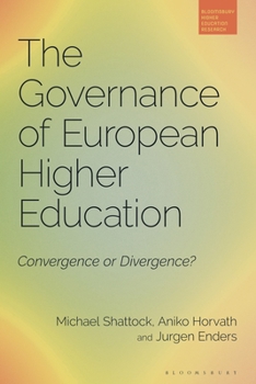 Paperback The Governance of European Higher Education: Convergence or Divergence? Book