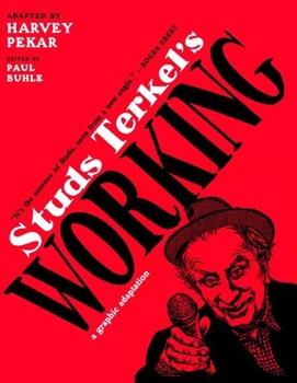 Paperback Studs Terkel's Working: A Graphic Adaptation Book