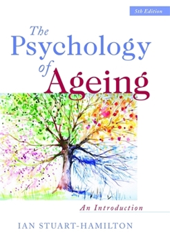 Paperback The Psychology of Ageing: An Introduction Book