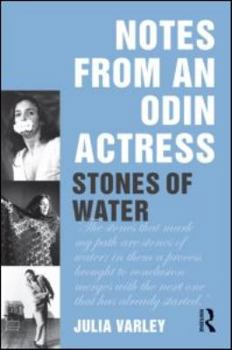 Paperback Notes from an Odin Actress: Stones of Water Book