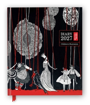 British Library: Children's Illustrators 2027 Desk Diary Planner - Week to View, Illustrated throughout