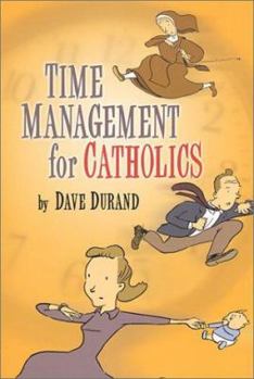 Paperback Time Management for Catholics Book