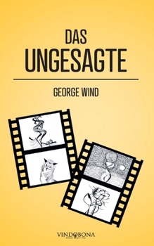 Paperback Das Ungesagte [German] Book