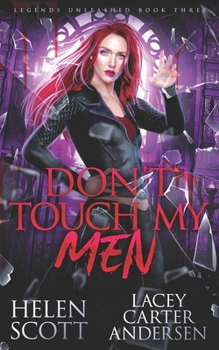 Paperback Don't Touch My Men: A Paranormal Reverse Harem Romance Book