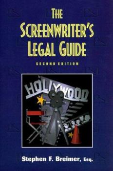 Paperback The Screenwriter's Legal Guide the Screenwriter's Legal Guide Book