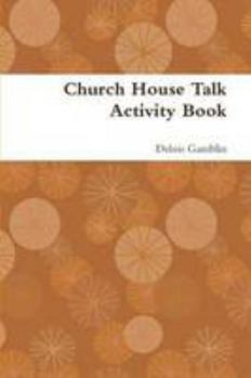 Paperback Church House Talk Activity Book