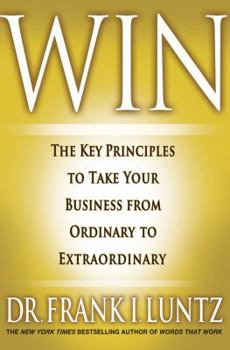 Hardcover Win: The Key Principles to Take Your Business from Ordinary to Extraordinary Book
