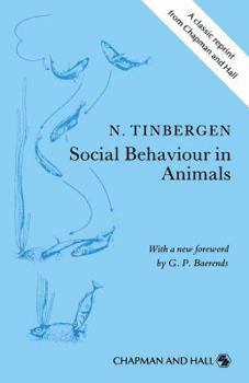 Paperback Social Behaviour in Animals: With Special Reference to Vertebrates Book
