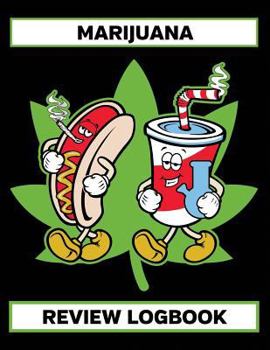 Paperback Marijuana: Cannabis Strain Review Logbook for Medial and Recreational Use Book