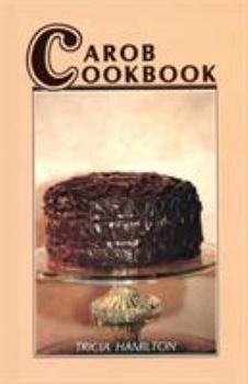 Paperback Carob Cookbook Book