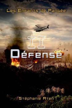 Paperback Les Enfants de Pang?e - 2: D?fense [French] Book
