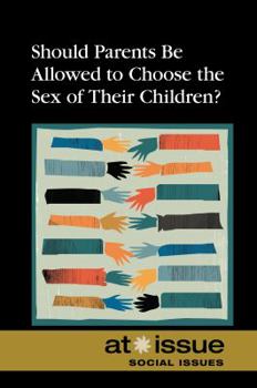 Paperback Should Parents Be Allowed to Choose the Gender of Their Children? Book