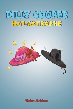 Paperback Dilly Cooper - Hat-astrophe Book