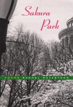 Paperback Sakura Park: Poems Book
