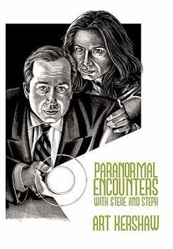 Paperback Paranormal Encounters with Steve and Steph Book
