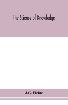 Paperback The science of knowledge Book