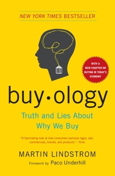 Paperback Buyology: Truth and Lies About Why We Buy Book