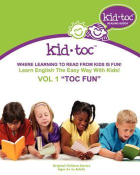 Paperback Kid Toc: Where learning from kids is fun! Book
