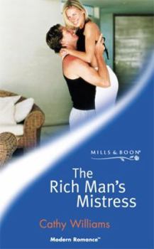 The Rich Man's Mistress - Book #3 of the Models & Millionaires