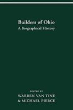 Paperback Builders of Ohio: Biographical History Book