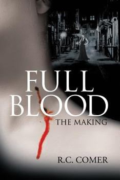 Paperback Full Blood: The Making Book