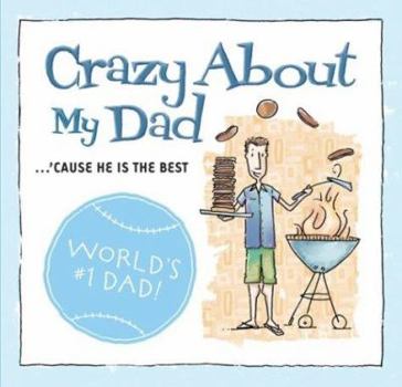 Hardcover Crazy about My Dad Book