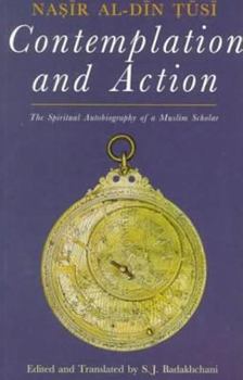 Paperback Contemplation and Action: The Spiritual Autobiography of a Muslim Scholar Book