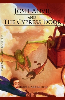 Paperback Josh Anvil and the Cypress Door Book