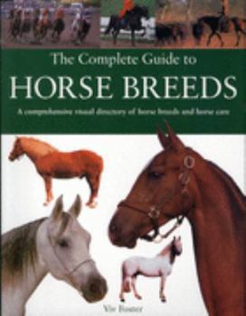 Paperback Complete Guide to Horse Breeds Book